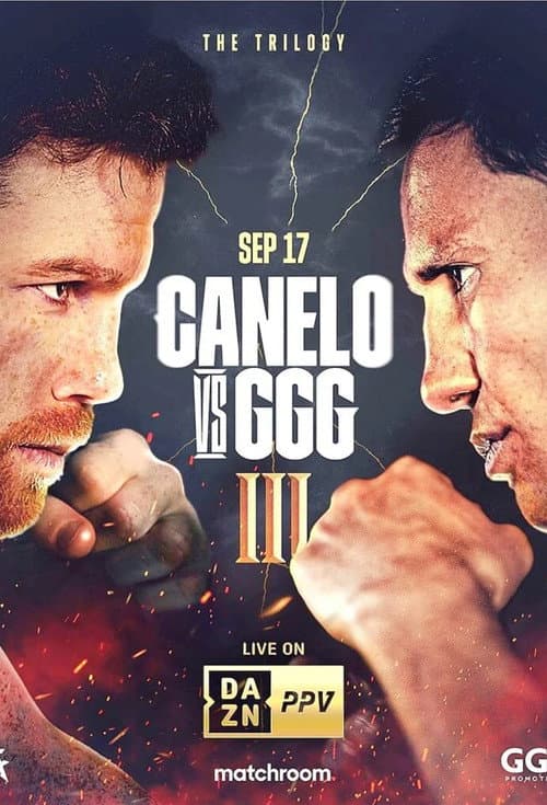 Постер: Canelo Alvarez vs. Gennady Golovkin III