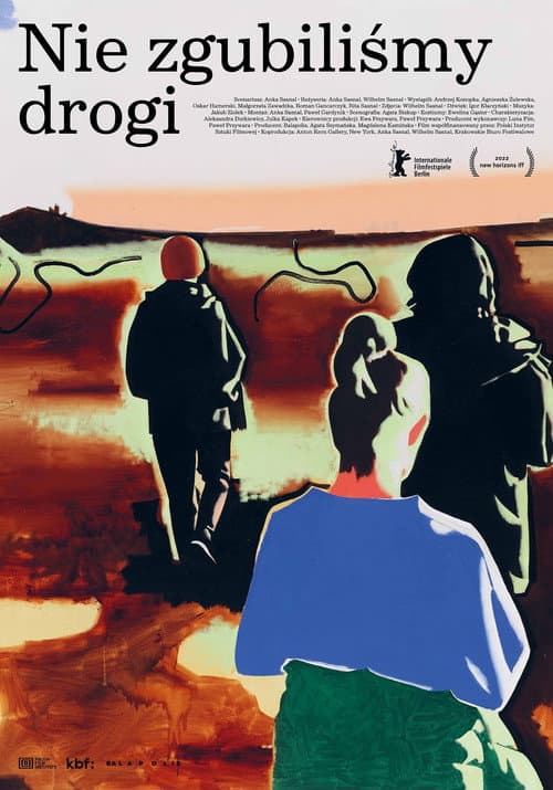 Постер: Nie zgubiliśmy drogi