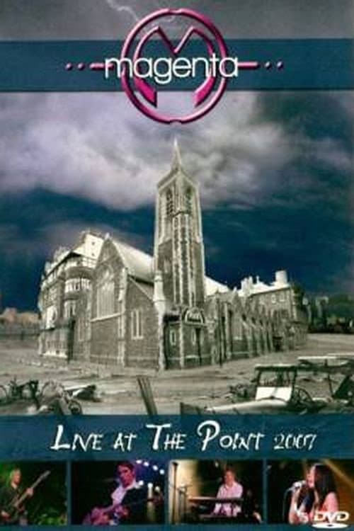 Постер: Magenta: Live at The Point 2007