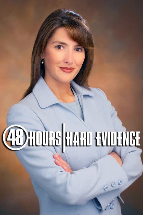 Постер: 48 Hours: Hard Evidence