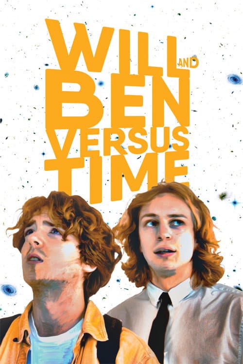 Постер: Will and Ben versus Time