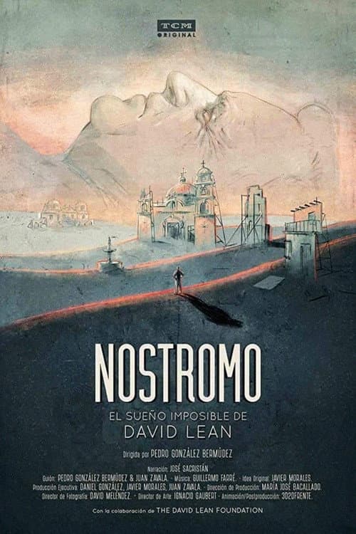 Постер: Nostromo: el sueño imposible de David Lean