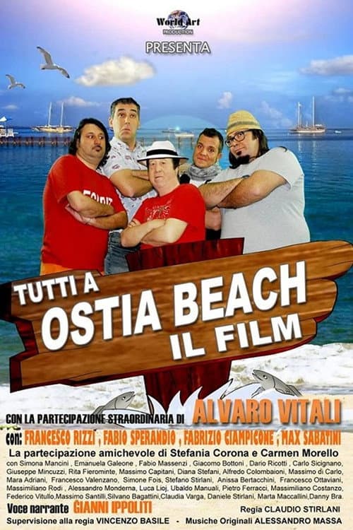 Постер: Tutti a Ostia Beach - Il film