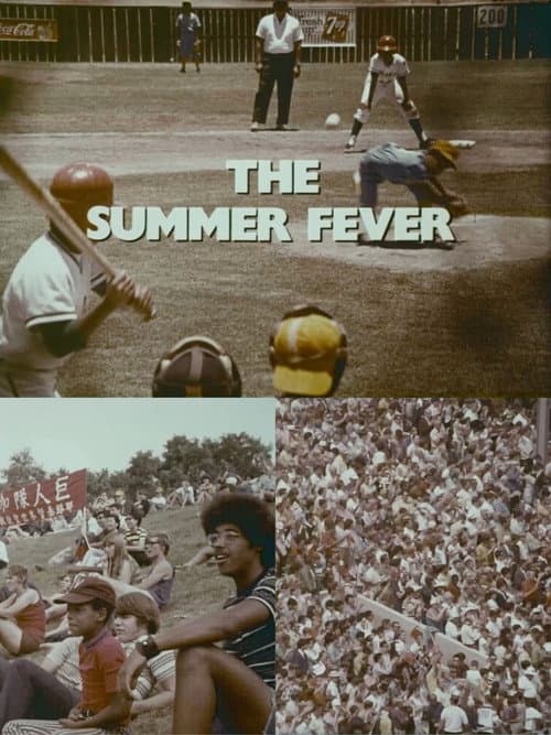 Постер: The Summer Fever