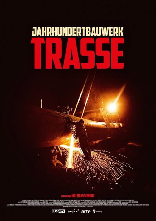 Постер: Jahrhundertbauwerk Trasse