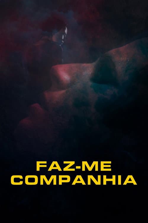 Постер: Faz-me Companhia