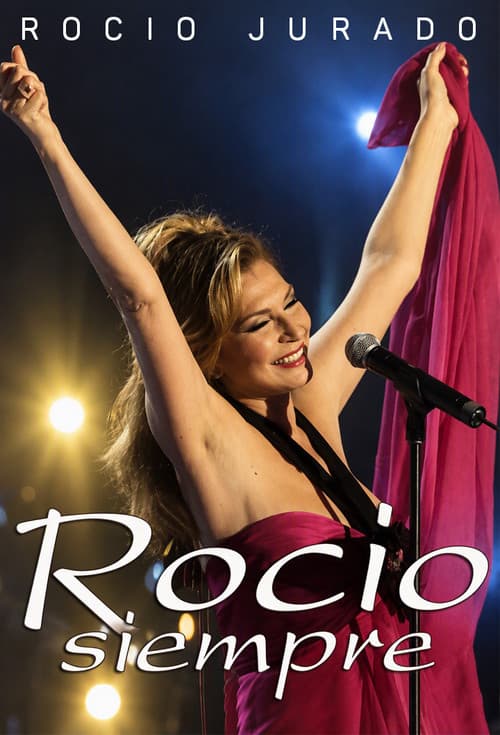Постер: Rocío Siempre