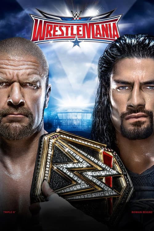 Постер: WWE WrestleMania 32