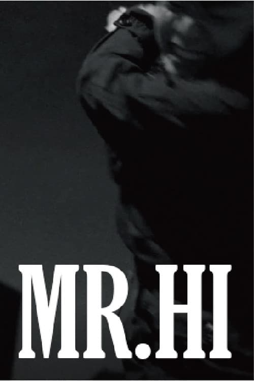 Постер: Mr.Hi