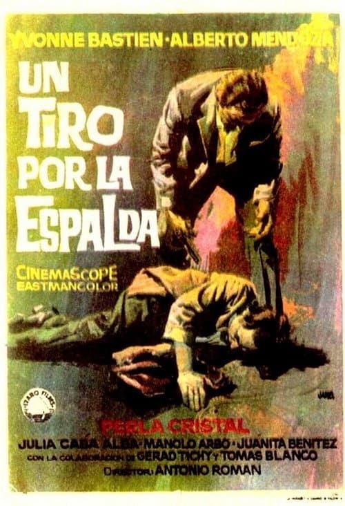 Постер: Un tiro por la espalda