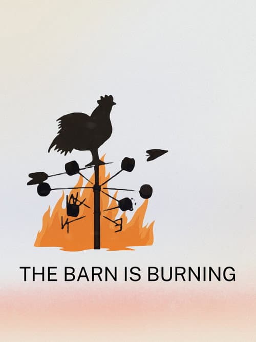 Постер: The Barn is Burning