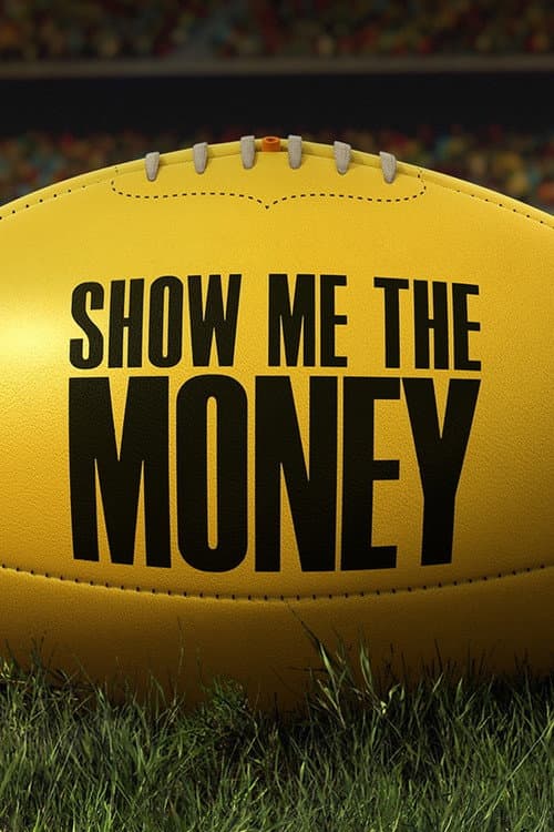 Постер: Show Me the Money