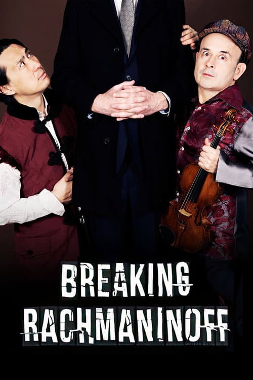 Постер: Breaking Rachmaninoff