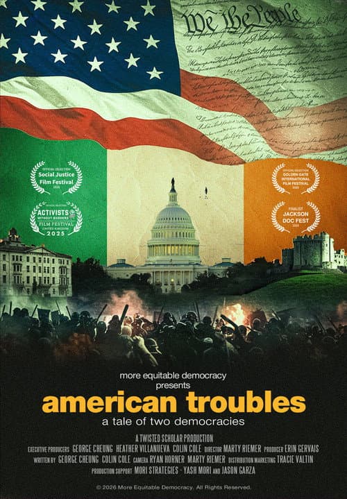 Постер: American Troubles: A Tale of Two Democracies