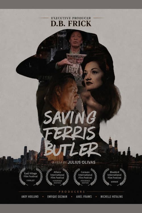 Постер: Saving Ferris Butler