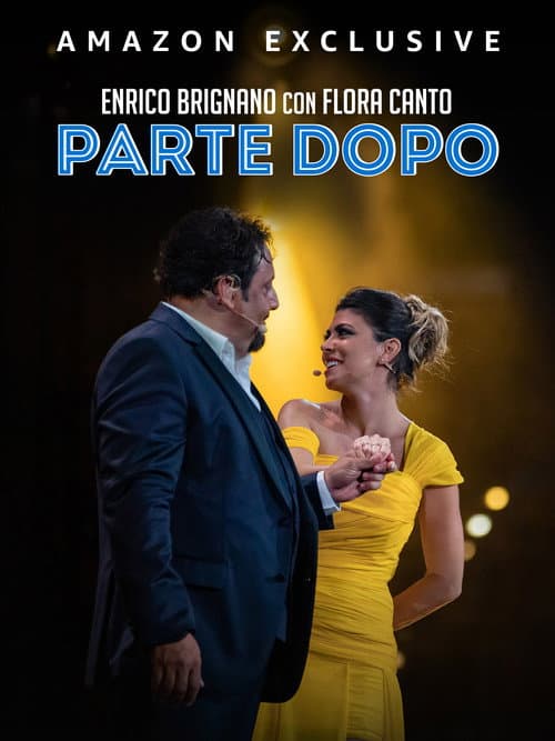 Постер: Enrico Brignano Parte Dopo