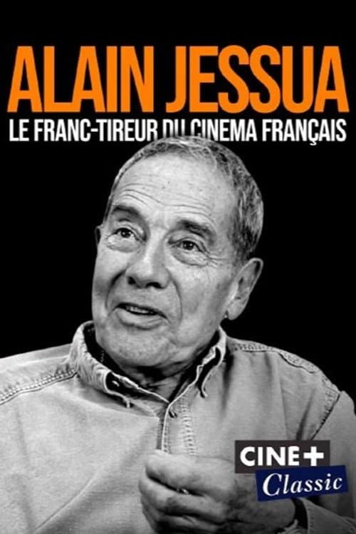 Постер: Alain Jessua, le franc-tireur du cinéma français