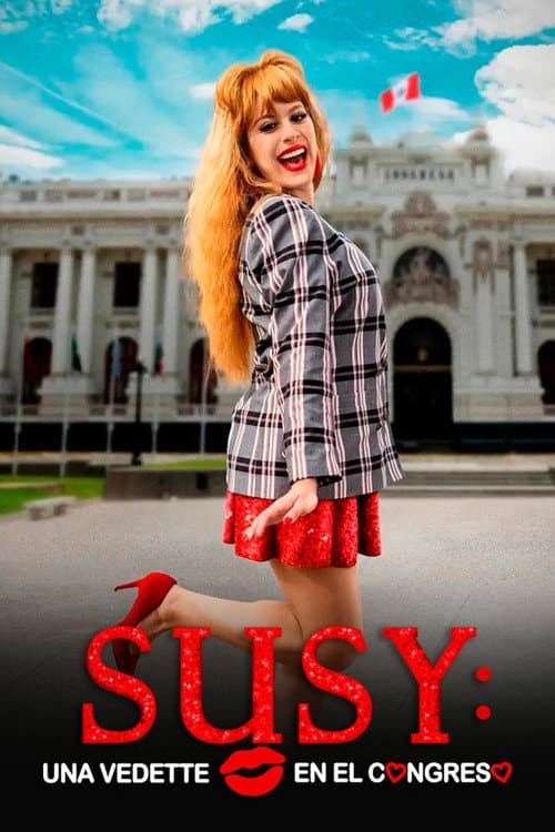 Постер: Susy: Una vedette en el Congreso