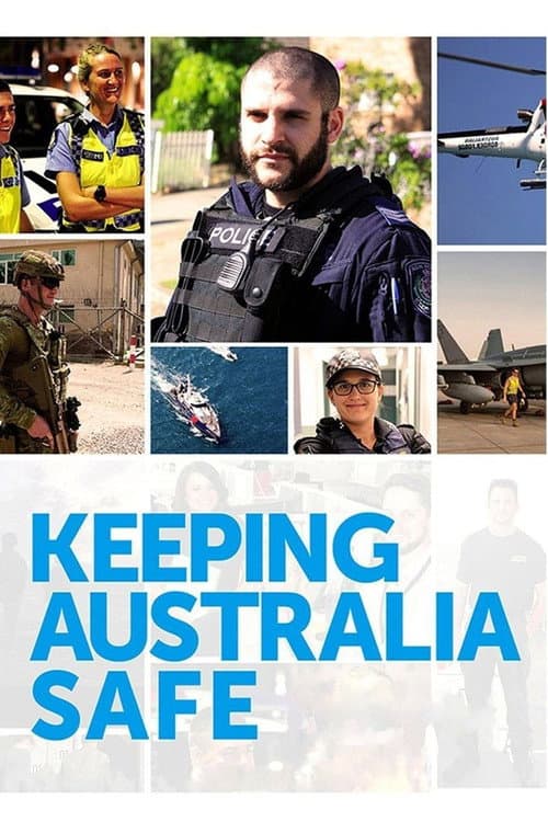 Постер: Keeping Australia Safe
