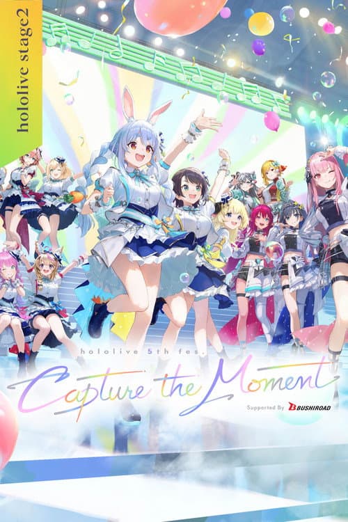 Постер: hololive 5th fes. Capture the Moment Day 1 Stage 2