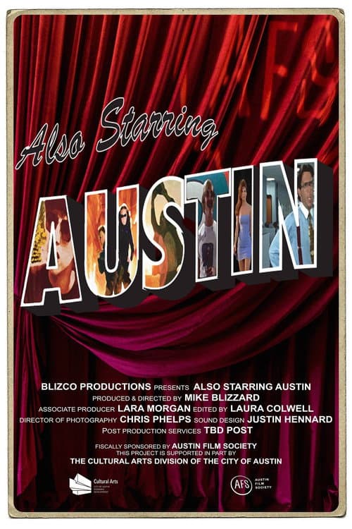 Постер: Also Starring Austin