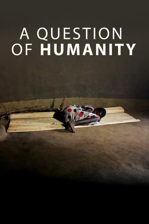 Постер: A Question of Humanity