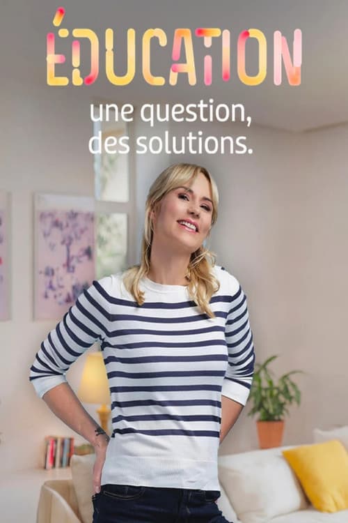 Постер: Éducation : Une question, des solutions