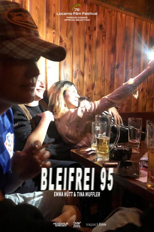 Постер: Bleifrei 95