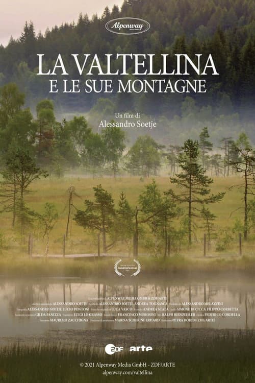 Постер: La Valtellina e le sue Montagne