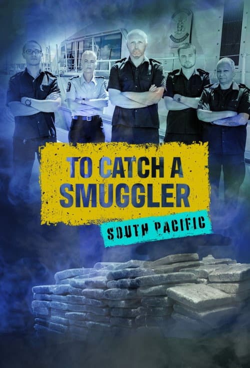 Постер: To Catch a Smuggler: South Pacific