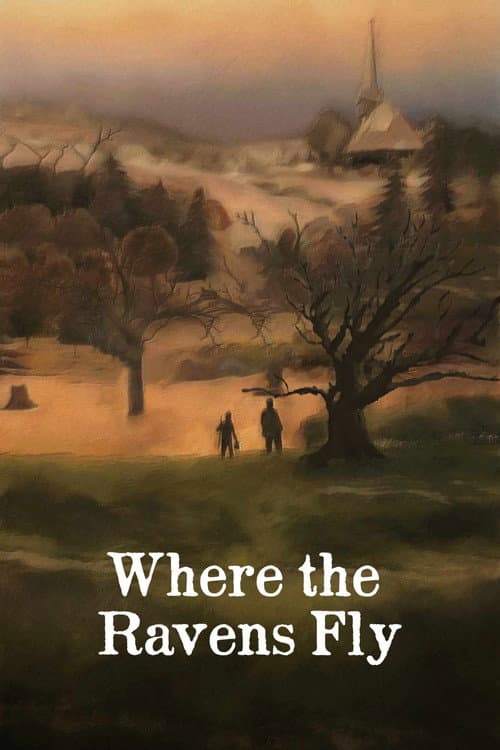 Постер: Where the Ravens Fly