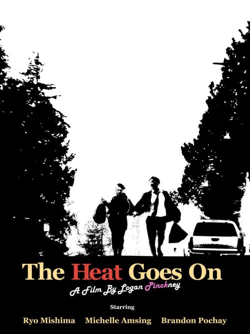 Постер: The Heat Goes On