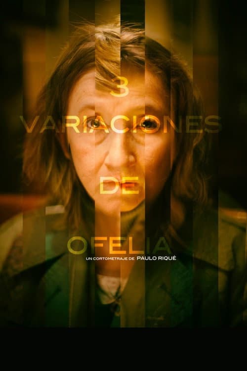 Постер: Tres variaciones de Ofelia