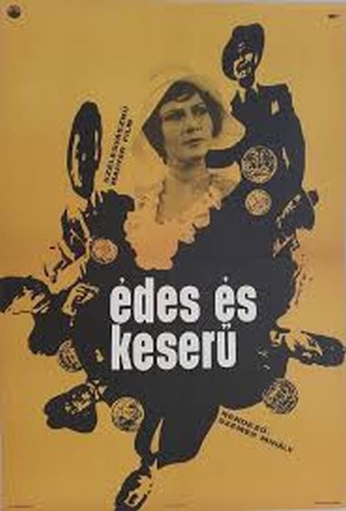 Постер: Édes és keserű