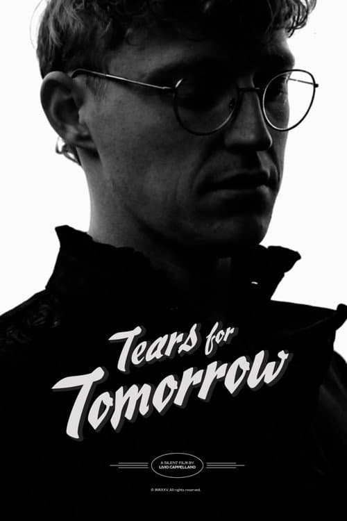 Постер: Tears for Tomorrow