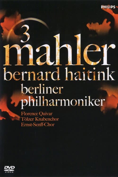 Постер: Mahler 3 / Bernard Haitink & Berliner Philharmoniker