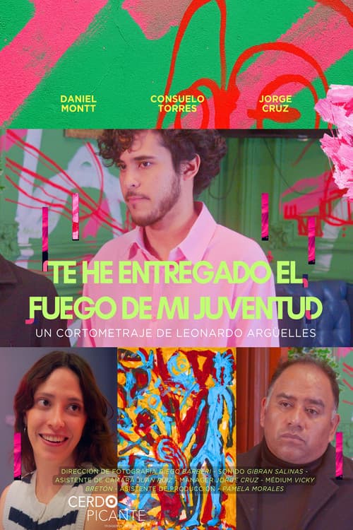 Постер: Te he Entregado el Fuego de mi Juventud