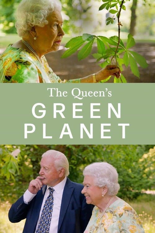 Постер: The Queen's Green Planet