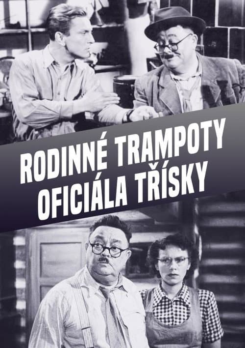 Постер: Rodinné trampoty oficiála Tříšky