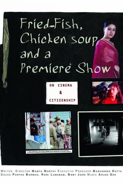 Постер: Fried Fish, Chicken Soup & a Premiere Show