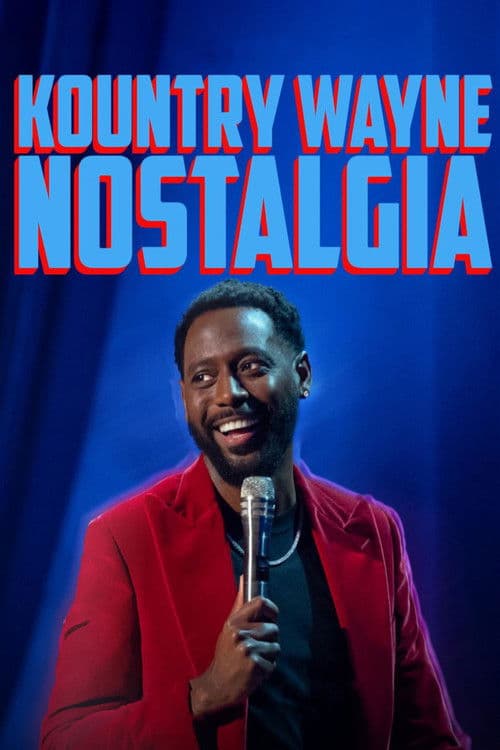 Постер: Kountry Wayne: Nostalgia