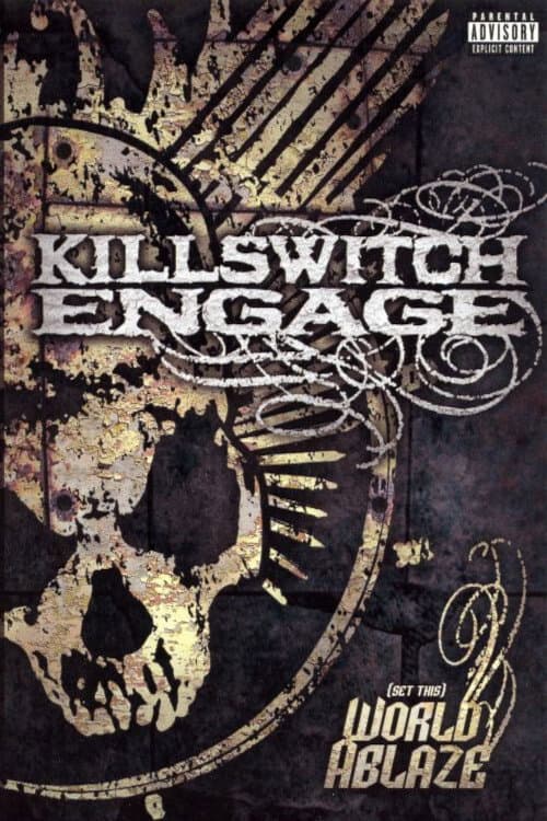 Постер: Killswitch Engage: (Set This) World Ablaze