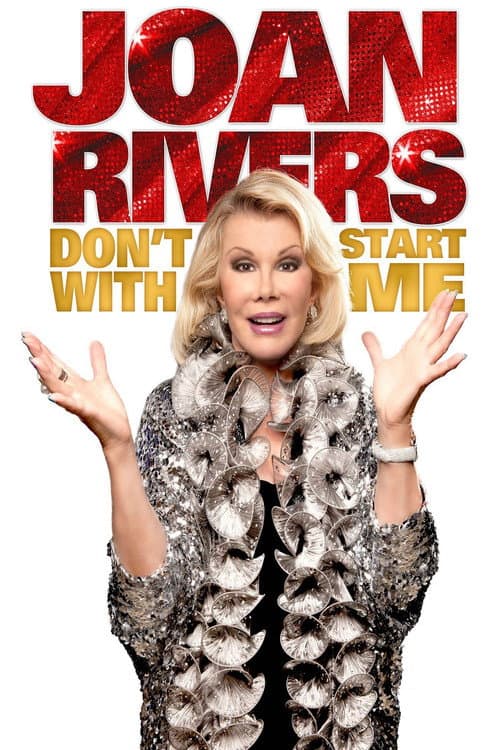 Постер: Joan Rivers: Don't Start with Me