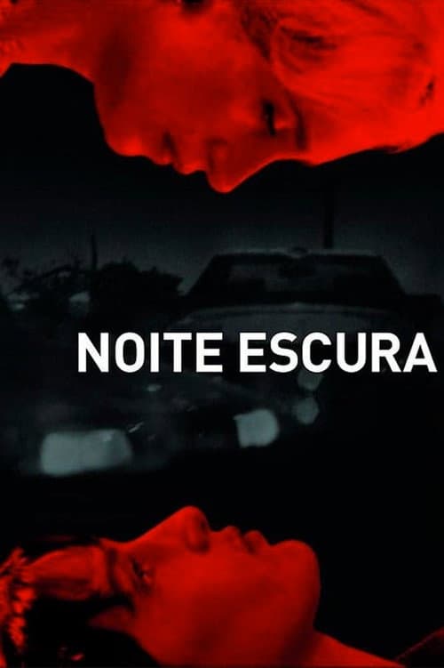 Постер: Noite Escura
