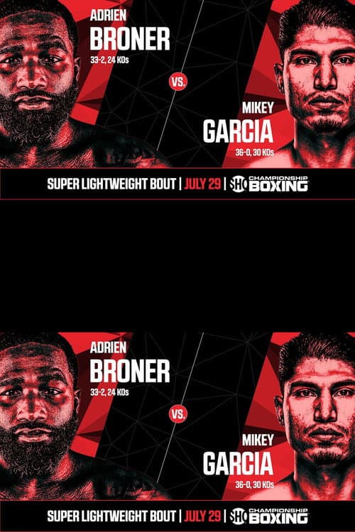 Постер: Adrien Broner vs. Mikey Garcia