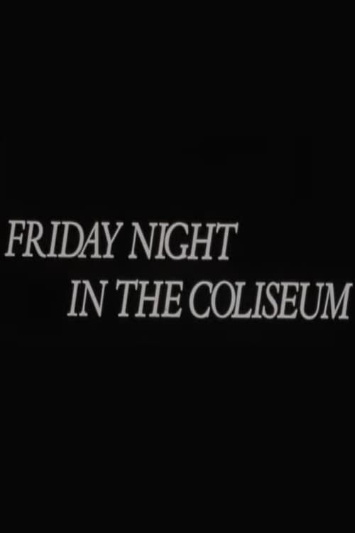 Постер: Friday Night in the Coliseum