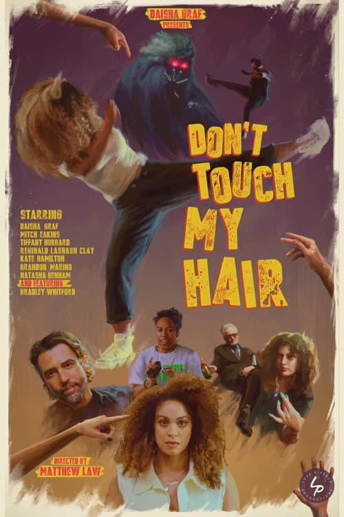 Постер: Don't Touch My Hair