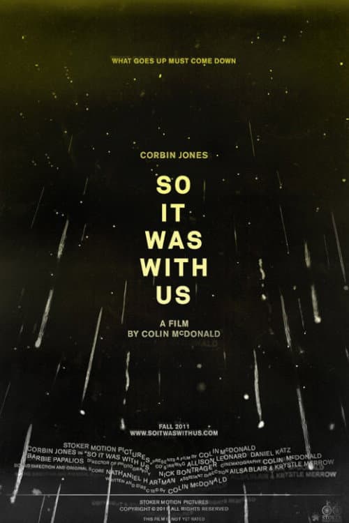 Постер: So It Was With Us