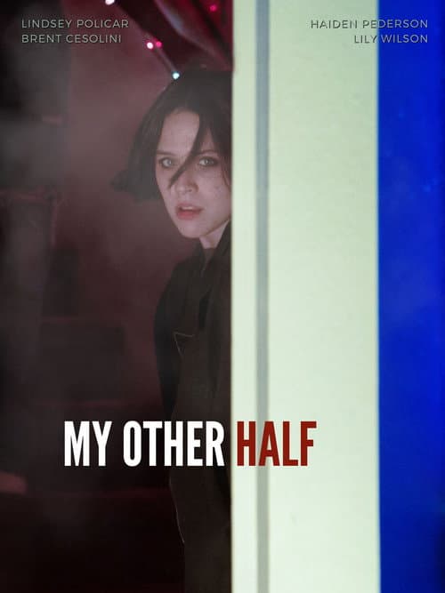 Постер: My Other Half