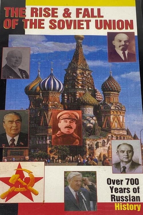 Постер: Soviet Union: The Rise and Fall - Part 1